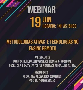 19/06/2020 – II WEBINAR DO CEDUC – METODOLOGIAS ATIVAS E TECNOLOGIAS NO ENSINO REMOTO