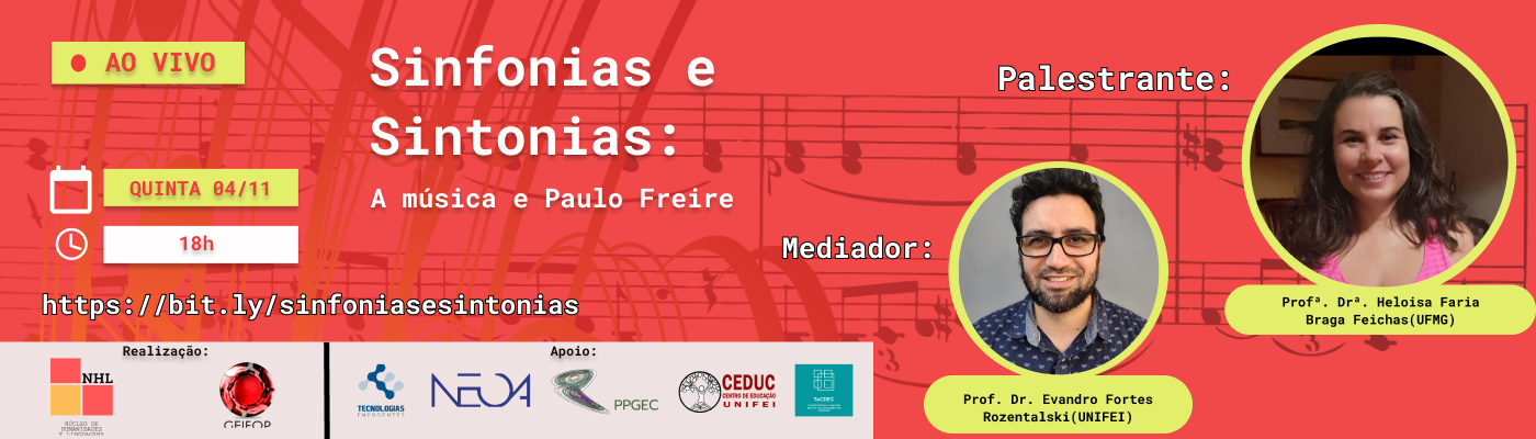 Sinfonias e Sintonias: A música e Paulo Freire