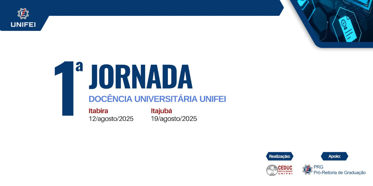 CEDUC promove a 1ª Jornada de Docência Universitária UNIFEI