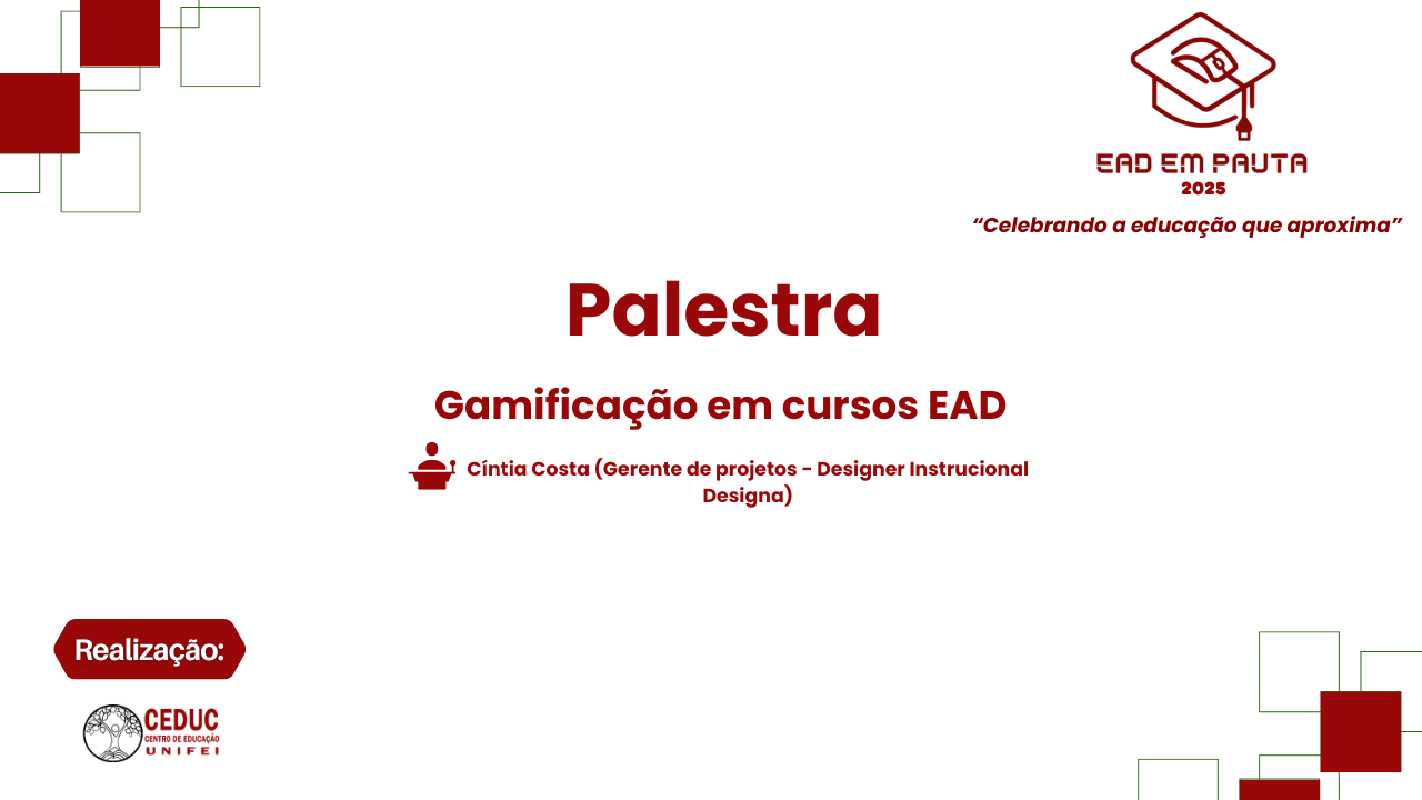 I Semana EAD em Pauta – “Gamificação em cursos EAD”.