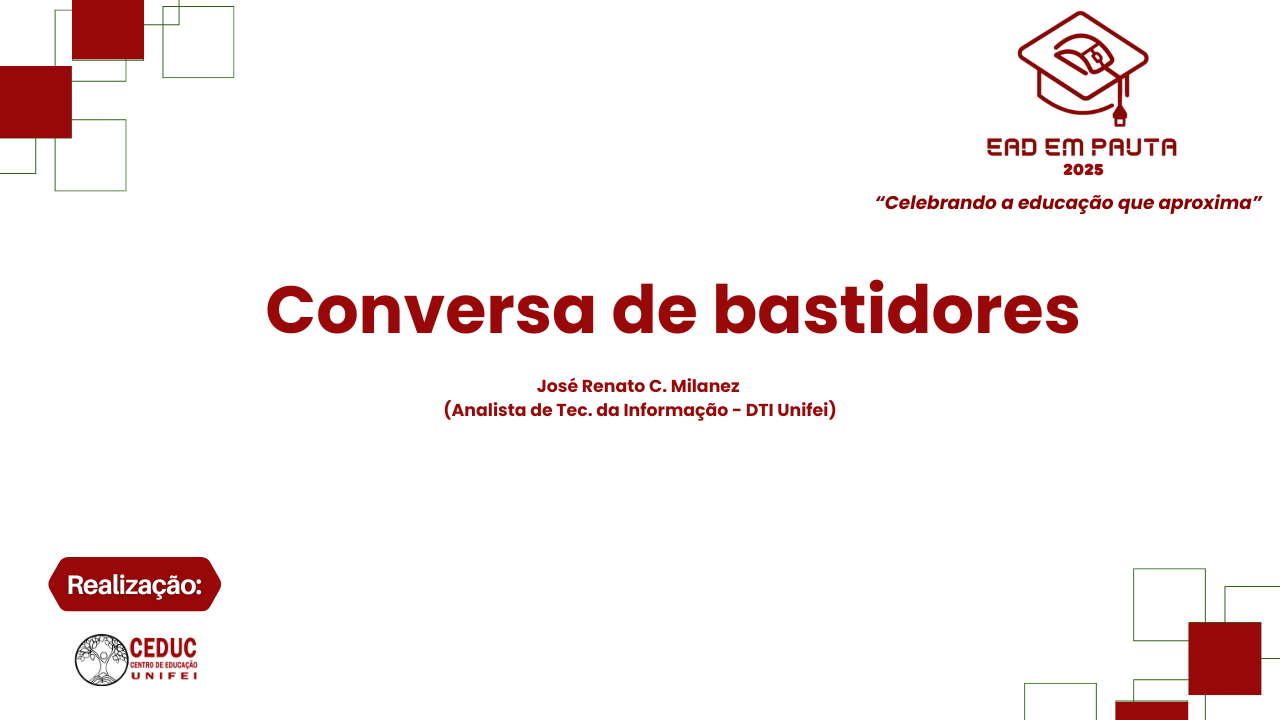 I Semana EAD em Pauta – “Integração Moodle e SIGAA”.